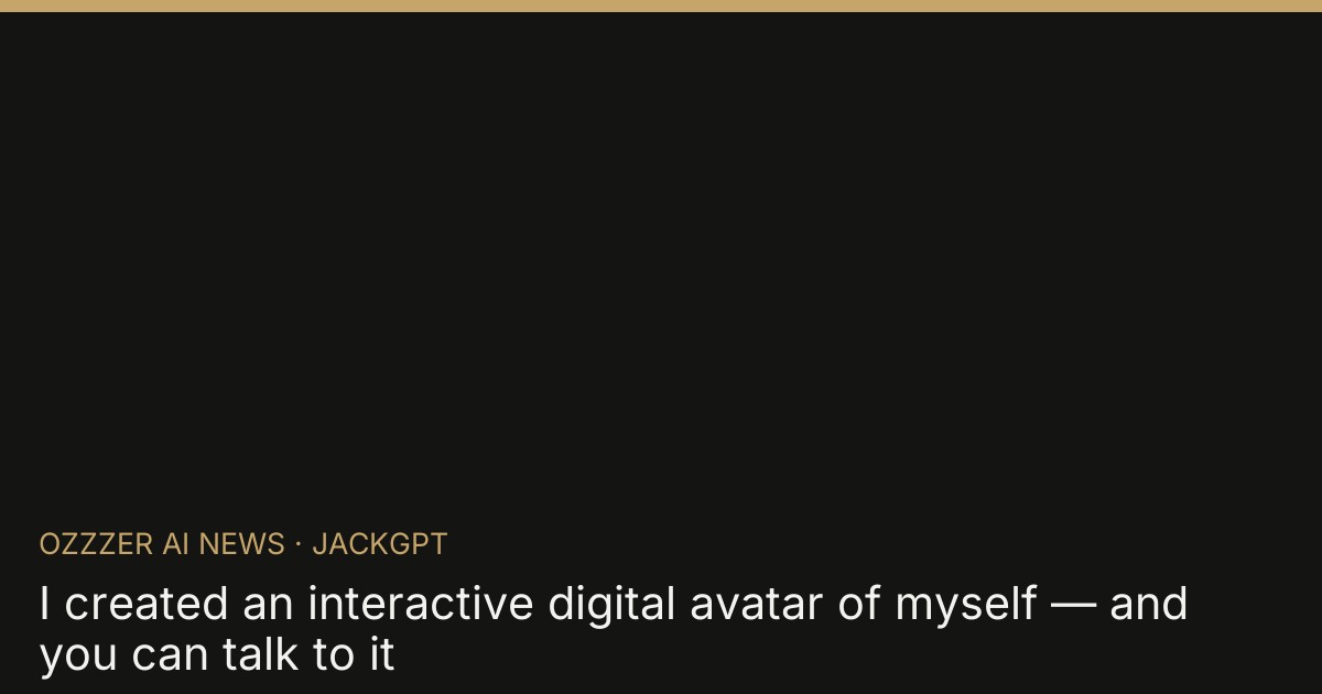 I created an interactive digital avatar of myself — and you can talk to it